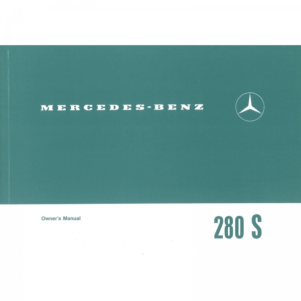 Mercedes-Benz W108 280S/8 1968-1969 owners manual