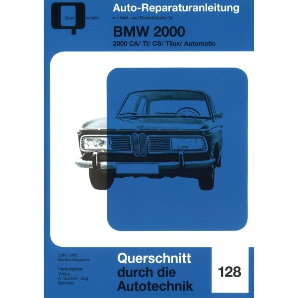 BMW Neue Klasse 2000 CA/TI/CS/Tilux/Automatic, Typ 120/121 (1966-1972)