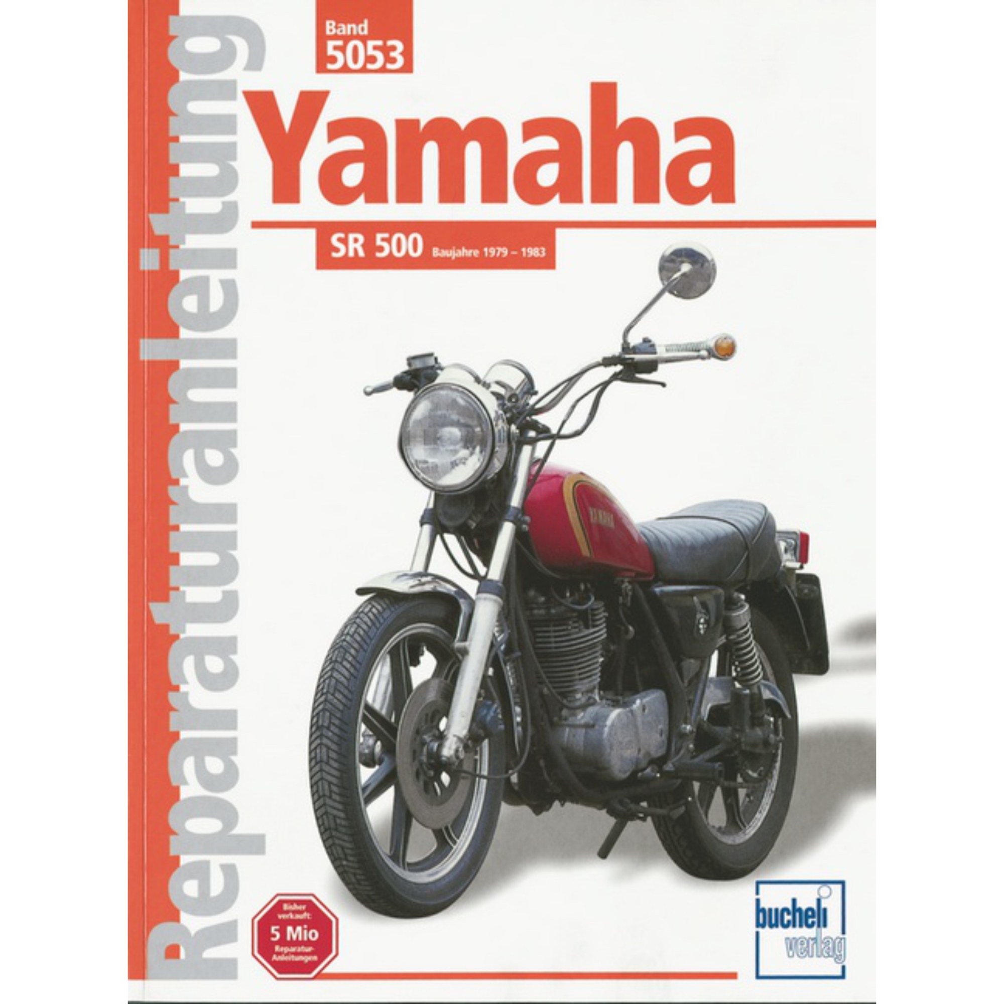 Yamaha SR 500 Typ 2J4 Bj. 1979 bis 1983 Reparaturanleitung Werkstatthandbuch
