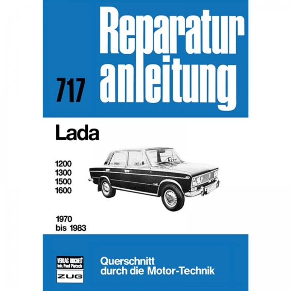 Lada 1200/1300/1500/1600, Typ BA3/WAS-2101 (1970-1983) Reparaturanleitung