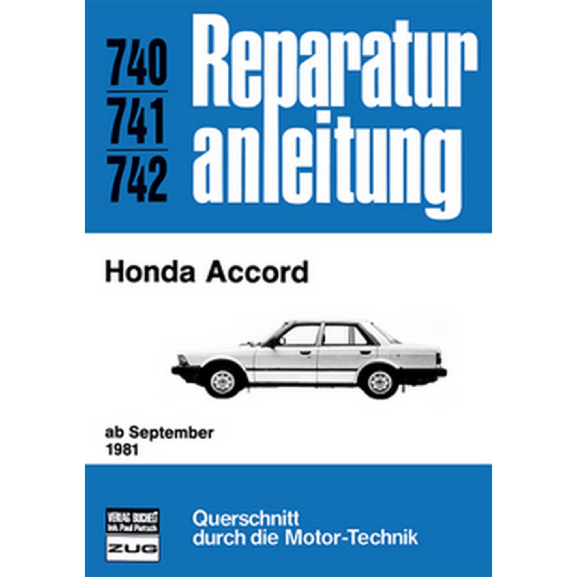 Honda Accord, Typ SY/SZ/AC/AD (1981-1985) Reparaturhandbuch Bucheli Verlag