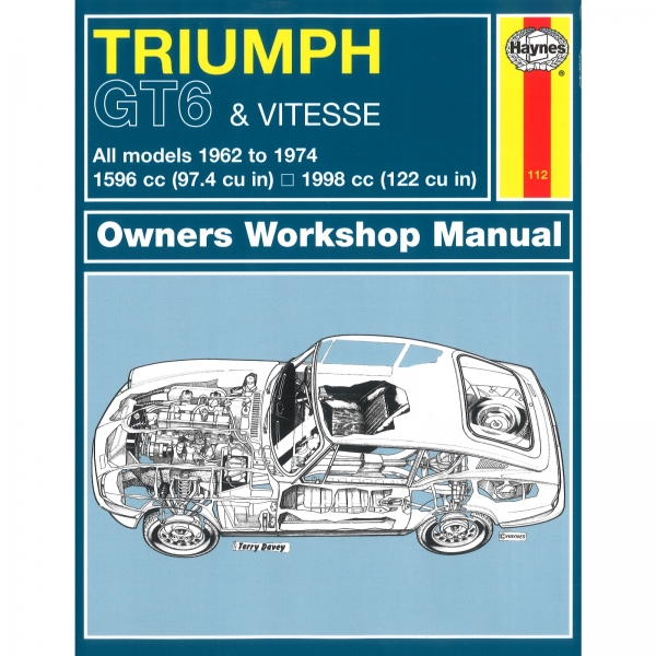 Triumph GT6 Vitesse 1962-1974 1596cc 1998cc 94,7 122 Reparaturhandbuch Haynes
