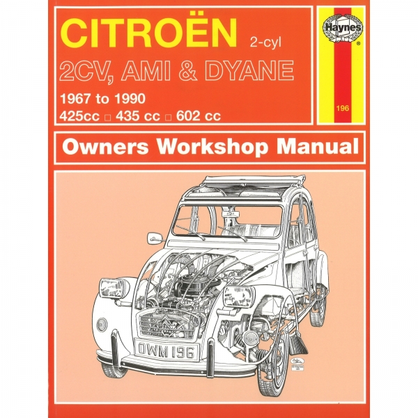 Citroen 2CV Ami Dyane 1967-1990 425/435/602cc 2-Zyl. workshop manual Haynes