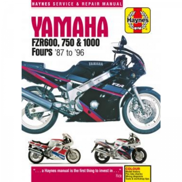Yamaha Motorrad FZR600, 750 und 1000 Fours (1987-1996) Werkstatthandbuch Haynes