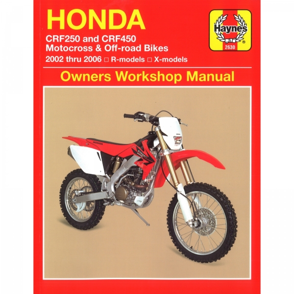 Honda CRF250 CRF450 2002-2006 R-Models / X-Models Reparaturhandbuch Haynes