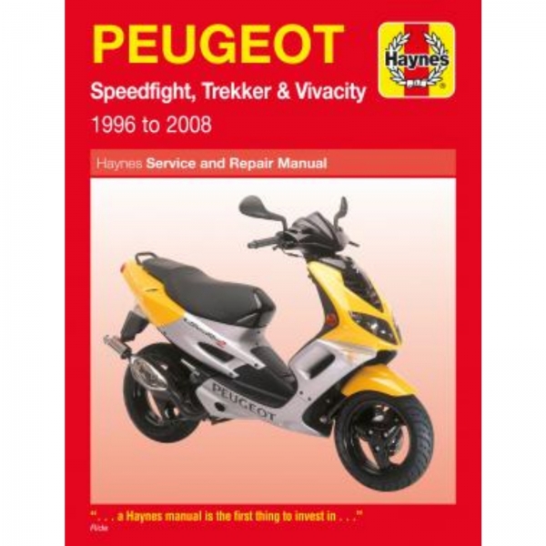 Peugeot Speedfight, Trekker und Vivacity (1996-2008) Reparaturhandbuch Haynes