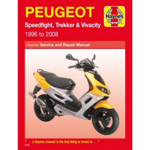 Peugeot Speedfight, Trekker und Vivacity (1996-2008) Werkstatthandbuch Haynes