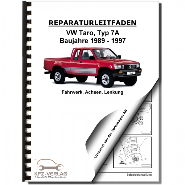 VW Taro, Typ 7A (89-97) Radaufhängung, Achsen - Reparaturanleitung