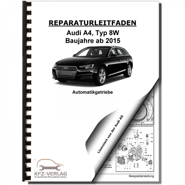 Audi A4 8W (15>) 7 Gang Automatik DSG DKG 0CJ 0CK 0CL 0DN 0DP Werkstatthandbuch
