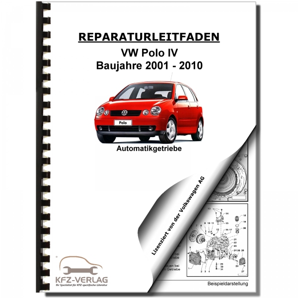 VW Polo 4 Typ 9N 2001-2010 6 Gang Automatikgetriebe 09G Werkstatthandbuch