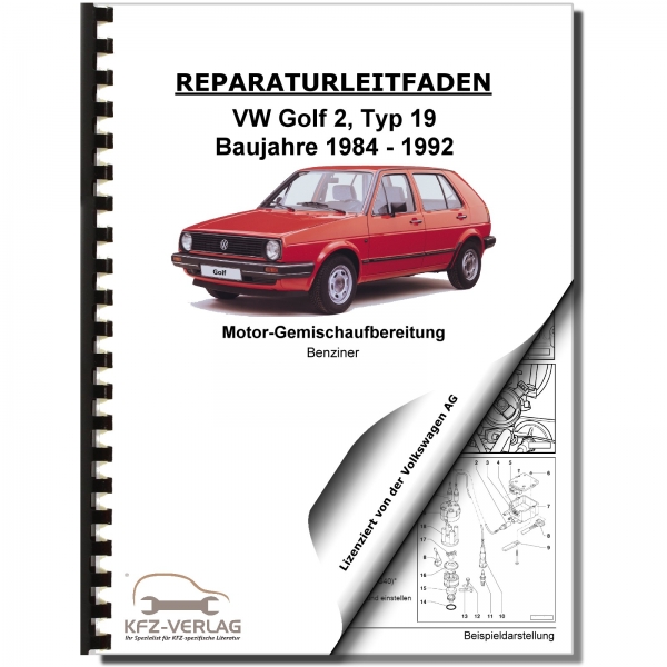 VW Golf 2 19 (83-92) 2E2- Keihin-Vergaser Zündanlage 1,6/1,8l Werkstatthandbuch