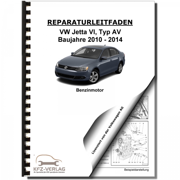VW Jetta 6 Typ AV 2010-2014 4-Zyl. 1,6l 86-105 PS Benzinmotor Werkstatthandbuch