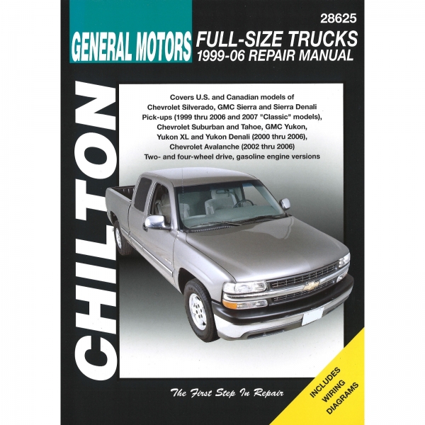 General Motors Full-Size Trucks 1999-06 Chevrolet GMC Reparaturhandbuch Chilton