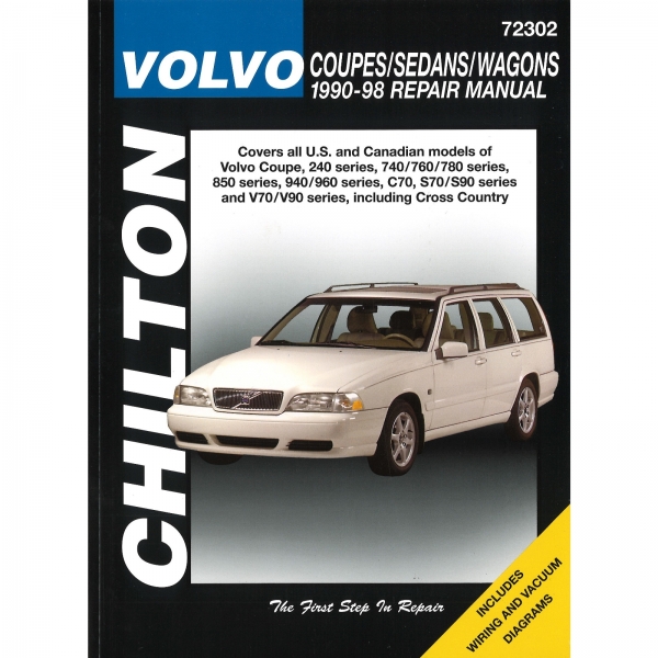 Volvo 240 740 760 780 940 960 C70 S70 S90 V70 V90 repair manual Chilton