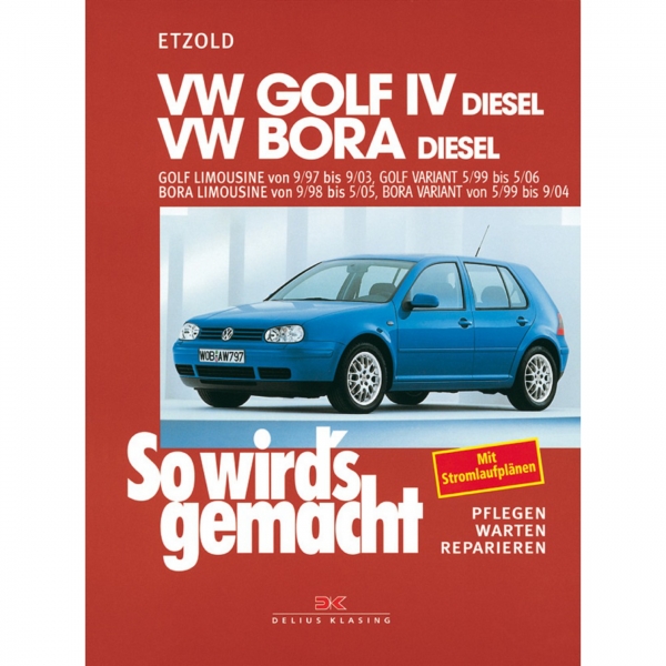 VW Bora/Jetta 4 Typ 1J2 09.1998-05.2005 So wird's gemacht Werkstatthandbuch