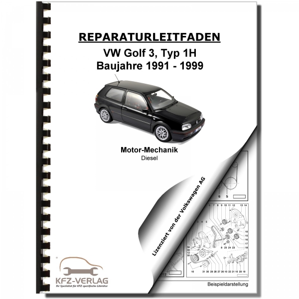 VW Golf 3 Typ 1H (91-99) 4-Zyl 1,9l Dieselmotor TDI 64-110 PS Reparaturanleitung