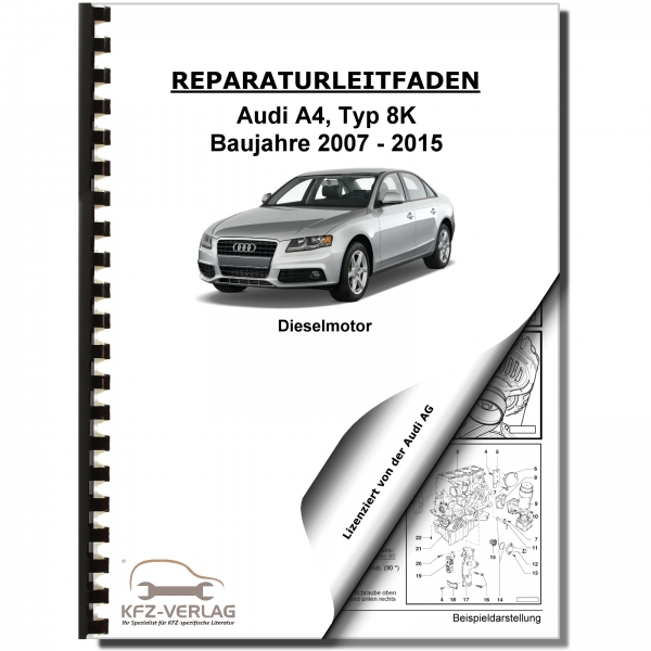 Audi A4, 8K (07-15) 6-Zyl 2,7/3,0l Dieselmotor TDI 163-240 PS Reparaturanleitung