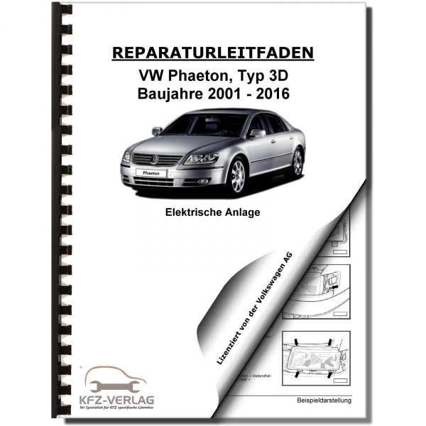 VW Phaeton, Typ 3D (01>) Elektrische Anlage, Elektrik - Reparaturanleitung