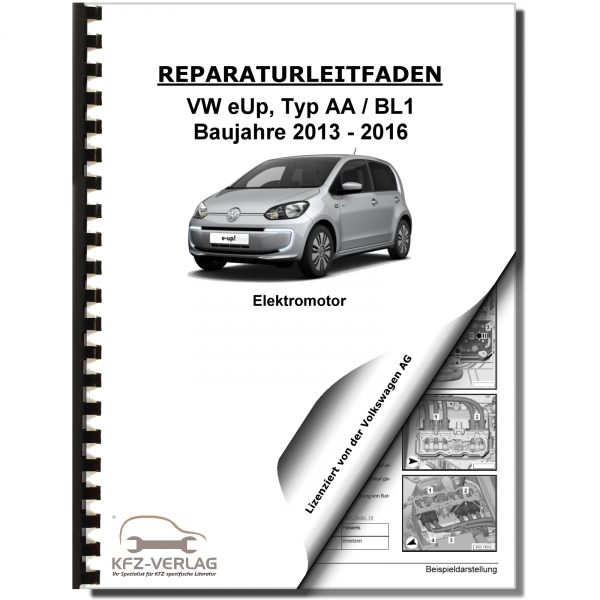 VW e-Up! BL1 2013-2016 Elektromotor Elektroantrieb 212 LS1 Werkstatthandbuch
