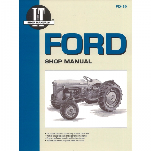 Ford Fordson Model NAA Golden Jubilee Traktor Werkstatthandbuch I&T