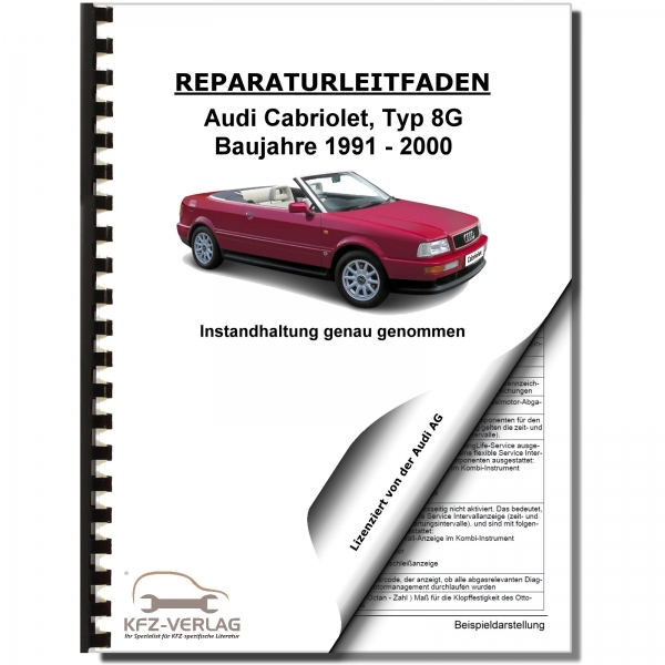 Audi Cabriolet 1991-2000 Instandhaltung Inspektion Wartung Serviceanleitung