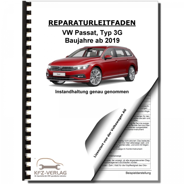 VW Passat 8 Typ 3G ab 2019 Instandhaltung Inspektion Reparaturhandbuch