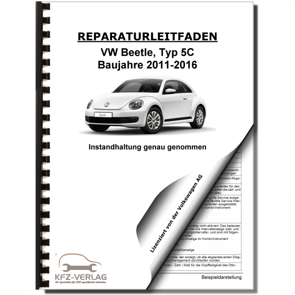 VW Beetle Typ 5C (11-16) Instandhaltung Inspektion Wartung Reparaturhandbuch