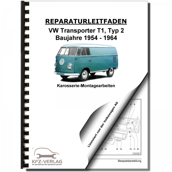 VW Transporter T1 1954-1964 Karosseriearbeiten Innen Außen Werkstatthandbuch