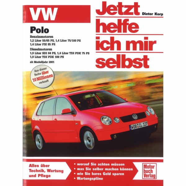 VW Polo IV Typ 9N 2001-2005 Jetzt helfe ich mir selbst Werkstatthandbuch
