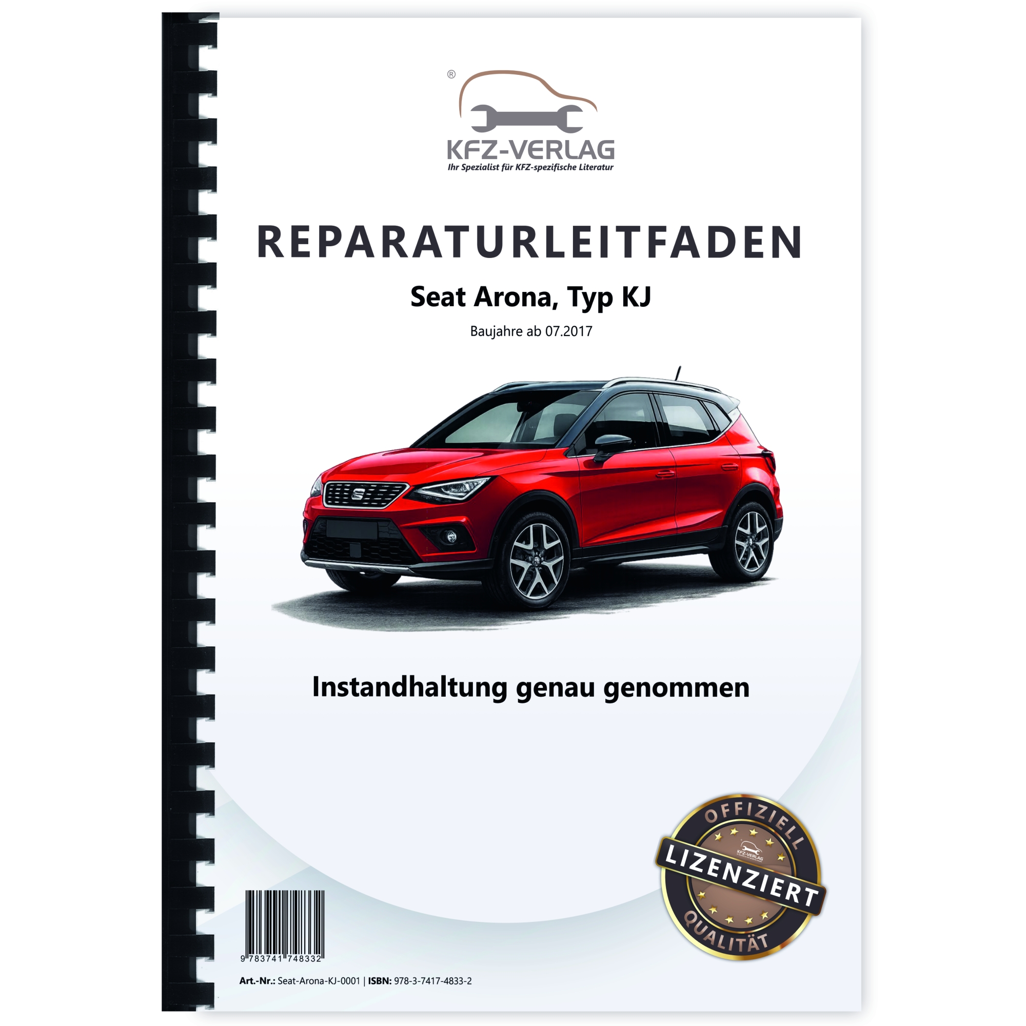 Seat Arona Typ KJ ab 2017 Instandhaltung Inspektion Wartung Reparaturanleitung