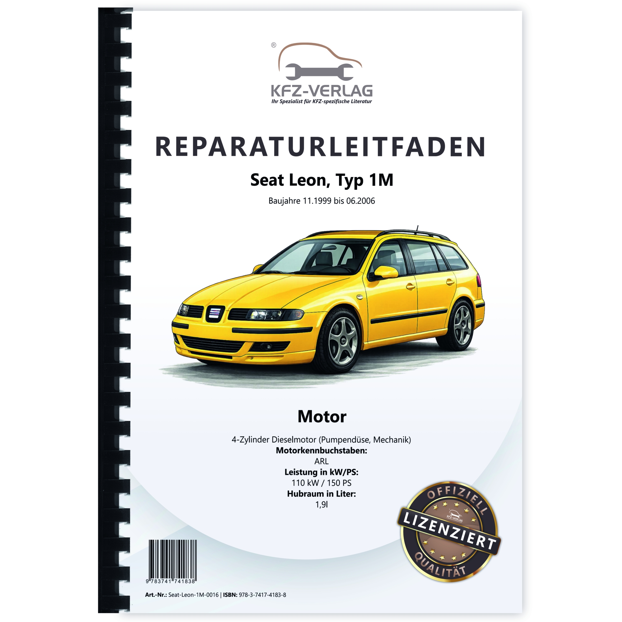 SEAT Leon Typ 1M (99-06) 4-Zyl. 1,9l Dieselmotor TDI 150 PS - Reparaturanleitung