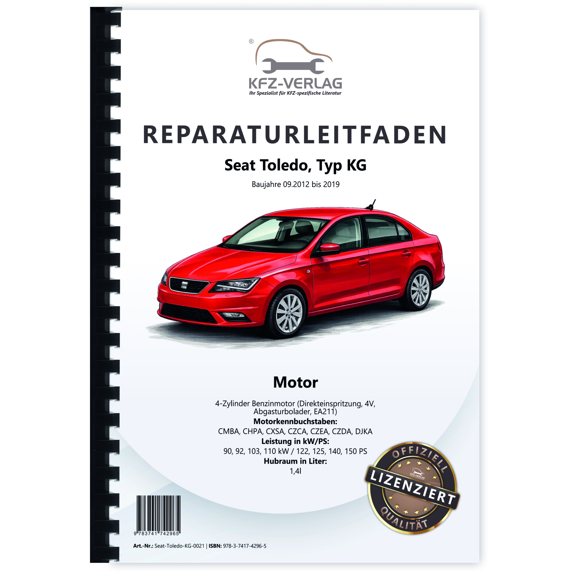 Seat Toledo Typ KG (12 ) 4-Zyl. 1,4l Benzinmotor 125 PS CZCA Reparaturanleitung