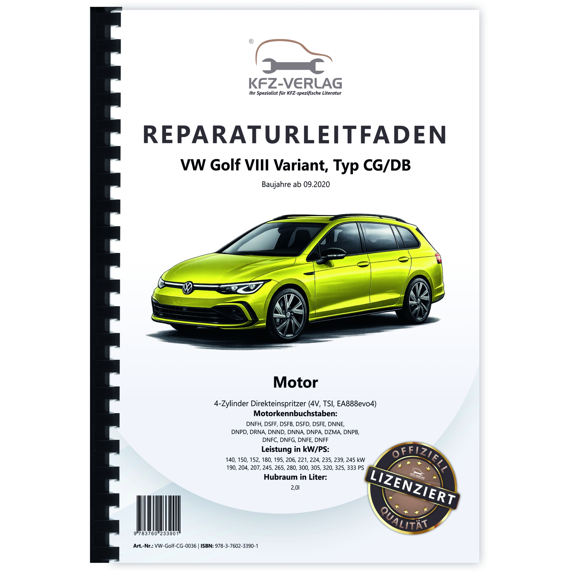 VW Golf 8 Variant CG DB ab 2020 4-Zyl. Benzinmotor 190-333 PS Reparaturhandbuch