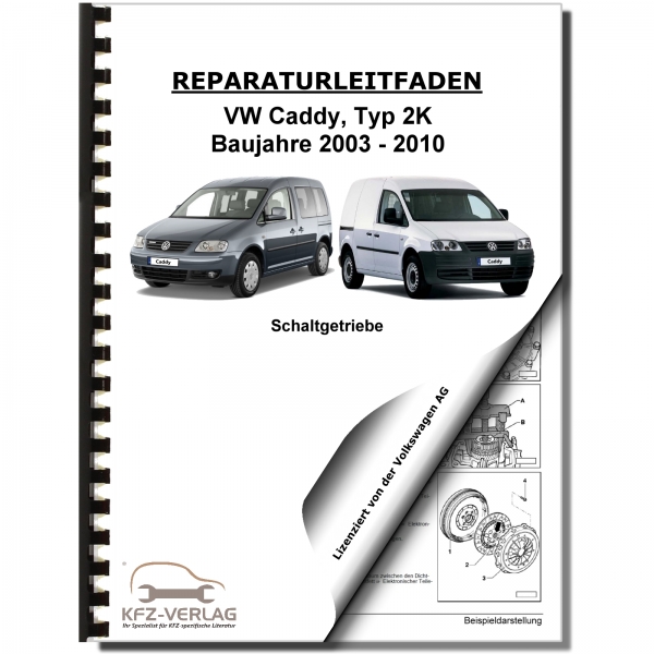 VW Caddy, Typ 2K (03-10) 6 Gang-Schaltgetriebe 02Q inkl. 4WD Reparaturanleitung