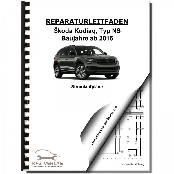 Skoda Kodiaq Typ NS ab 2016 Schaltplan Stromlaufplan Pläne Werkstatthandbuch