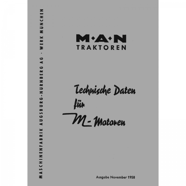 MAN Technik Traktoren M-Motor 11.1958 Daten Reparaturanleitung Werkstatthandbuch