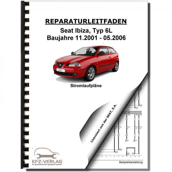 SEAT Ibiza Typ 6L 2001-2006 Schaltplan Stromlaufplan Pläne Werkstatthandbuch