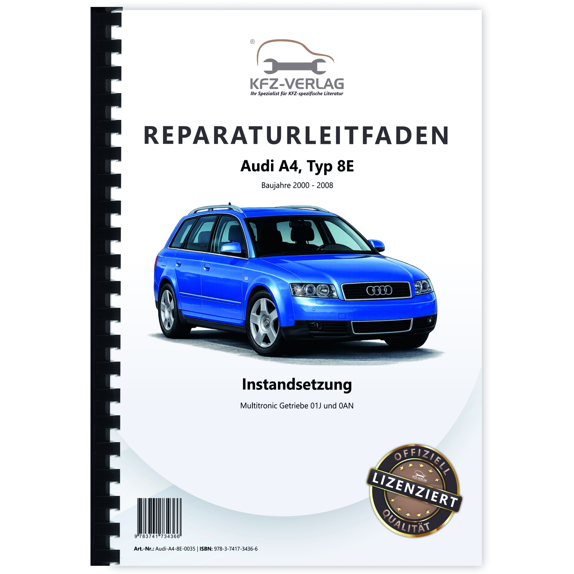 Audi A4, Typ 8E (00-08) Instandsetzung Multitronic 01J/0AN - Reparaturanleitung
