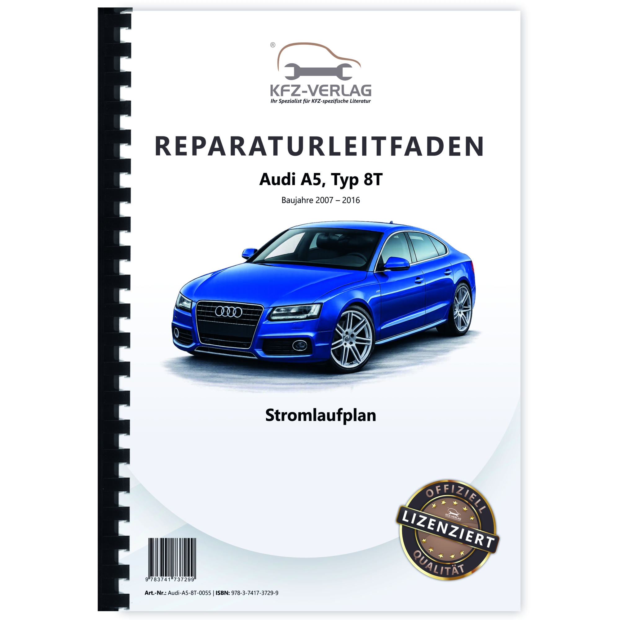 Audi A5 8T 2007-2016 Schaltplan Stromlaufplan Verkabelung Elektrik Pläne