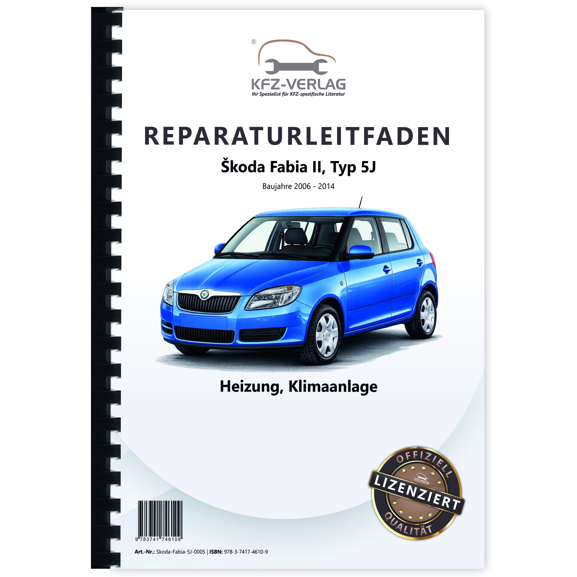 SKODA Fabia Typ 5J 2006-2014 Heizung Belüftung Klimaanlage Reparaturanleitung