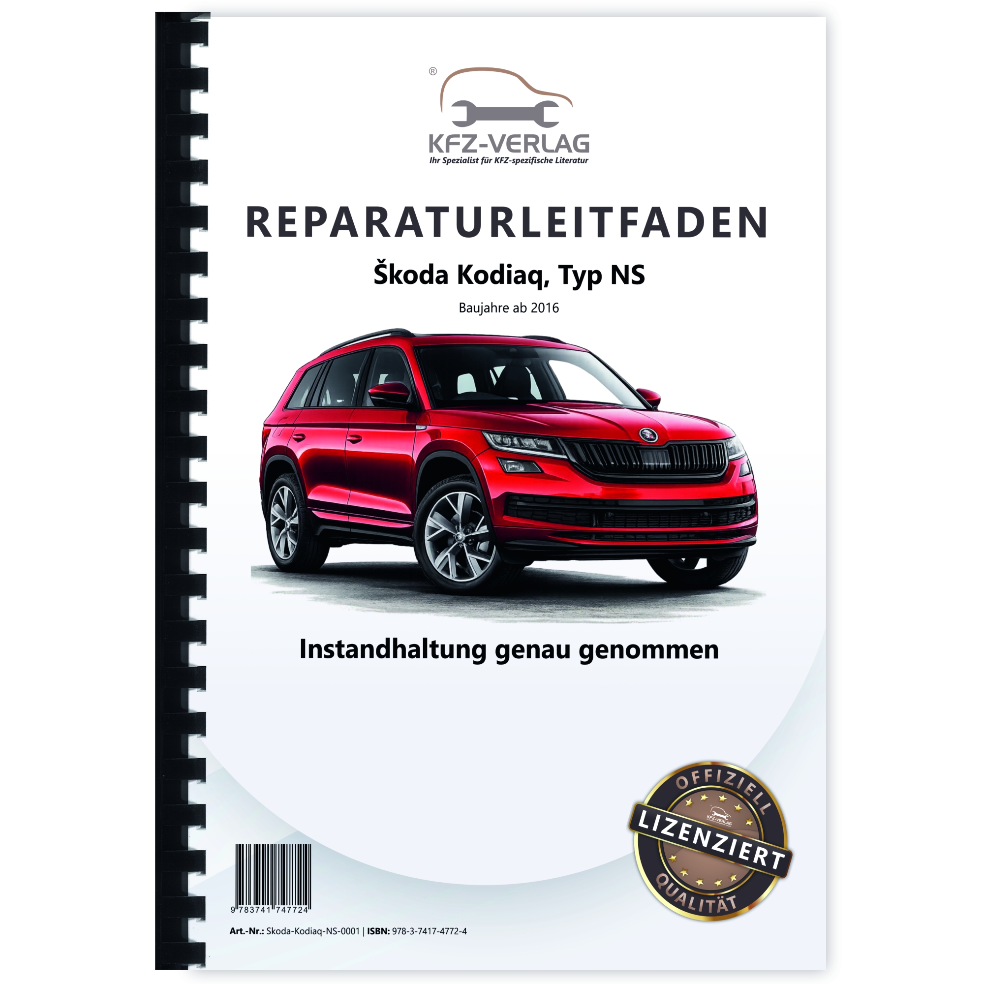 Skoda Kodiaq Typ NS ab 2016 Instandhaltung Inspektion Wartung Reparaturanleitung