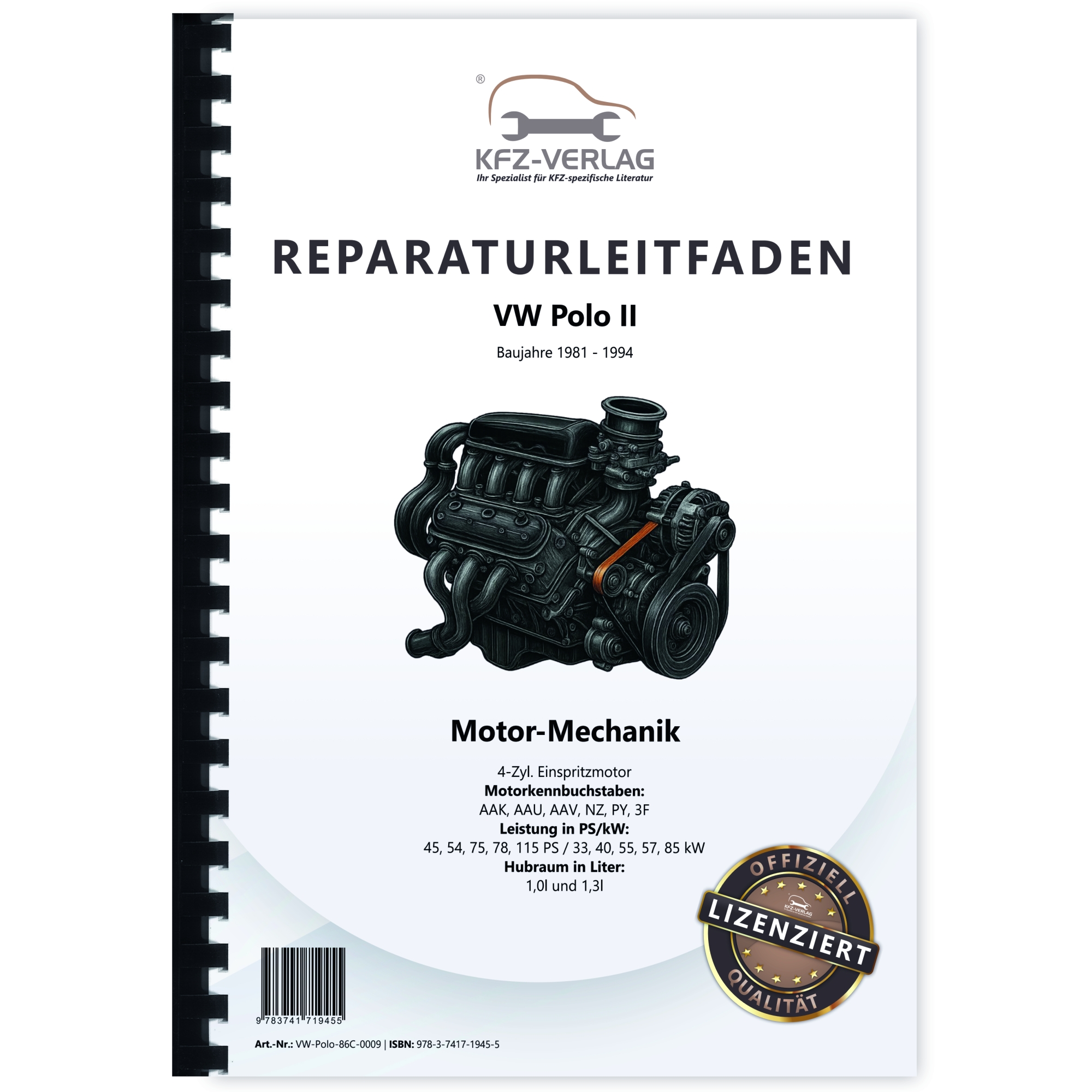 VW Polo 2 86C (81-94) 1,0/1,3l Benzinmotor 45-115 PS Mechanik Reparaturanleitung