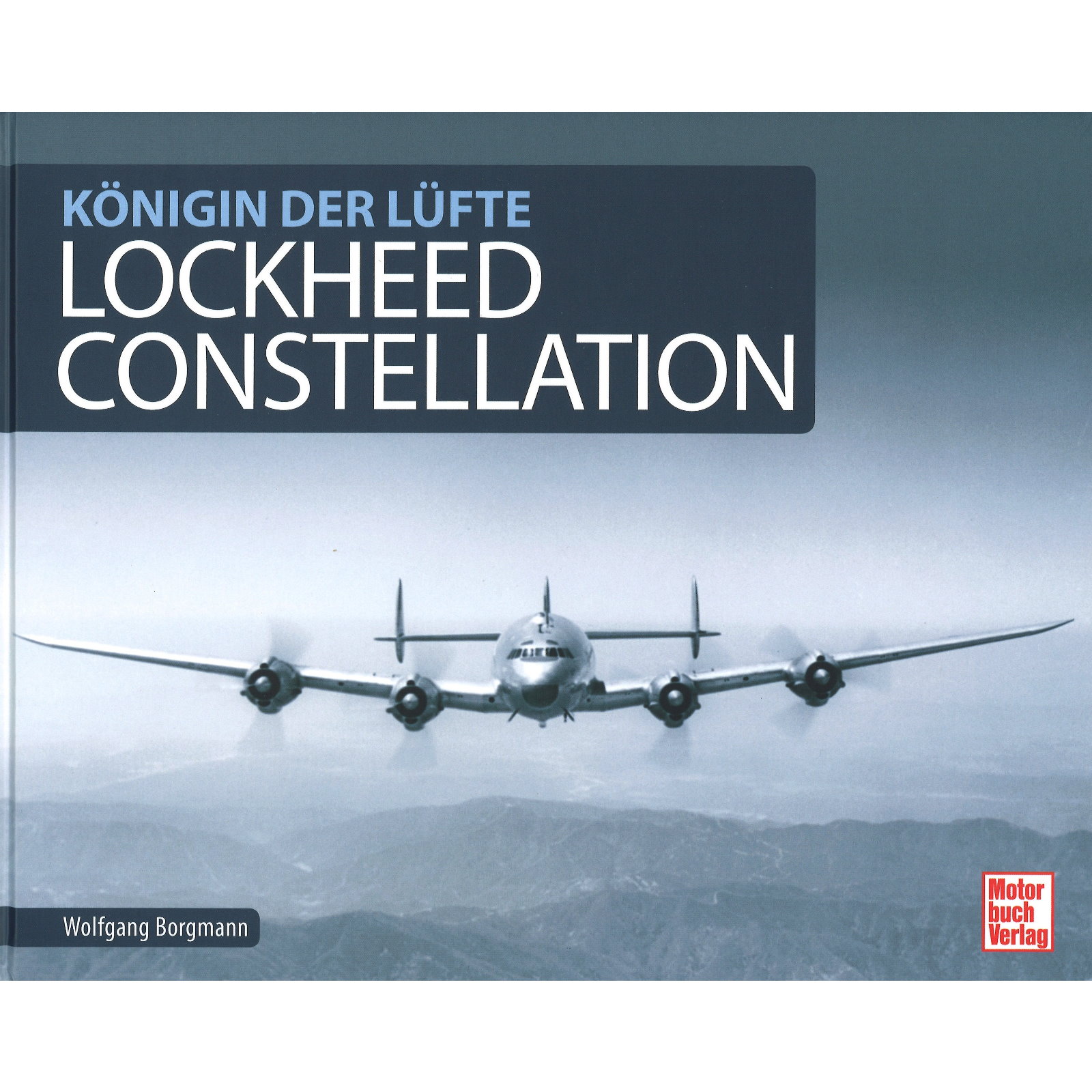 Lockheed Constellation - Königin der Lüfte Luftfahrt Aviation Flugzeug Fliegen