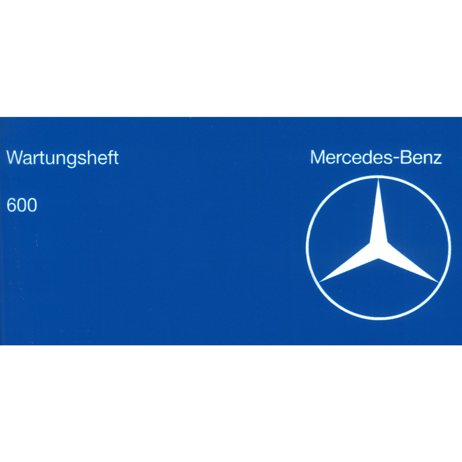 Mercedes-Benz  W 100 Typ 600 1963-1981 Serviceheft