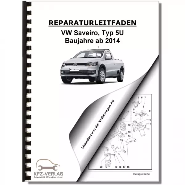 VW Saveiro, Typ 5U (14>) Elektrische Anlage Elektrik Systeme Reparaturanleitung