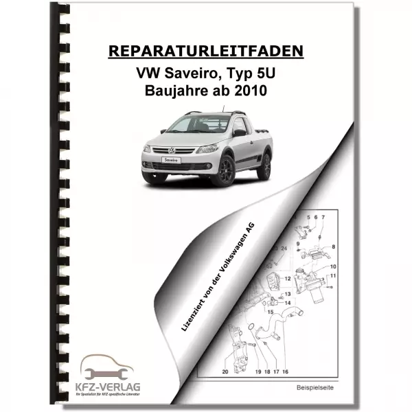 VW Saveiro, Typ 5U (10>) 4-Zyl. 1,6l Benzinmotor 101 PS - Reparaturanleitung