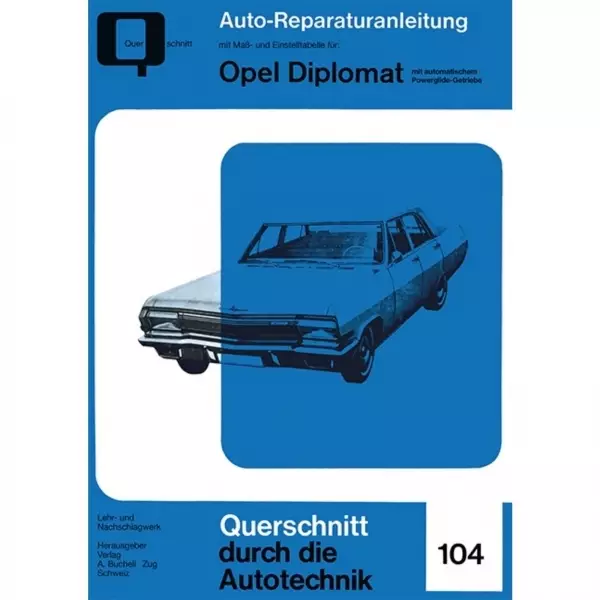 Opel Diplomat automat. Powerglide-Getriebe 1964-1977 Reparaturanleitung