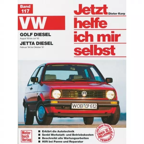 VW Jetta II Diesel Typ 19E/1G1 02.1984-1991 Reparaturanleitung Motorbuchverlag