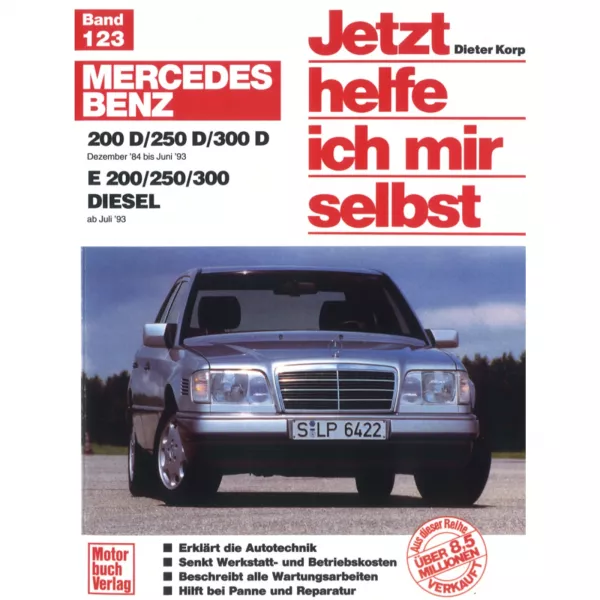 Mercedes W124 200/250/300 D Typ S/C/A/F/V/VF 124 12.1984-06.1993 Motorbuchverlag
