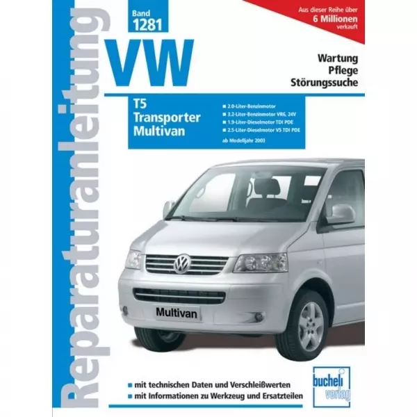 VW T5/Transporter/Multivan (ab 2003) Reparaturanleitung Bucheli Verlag